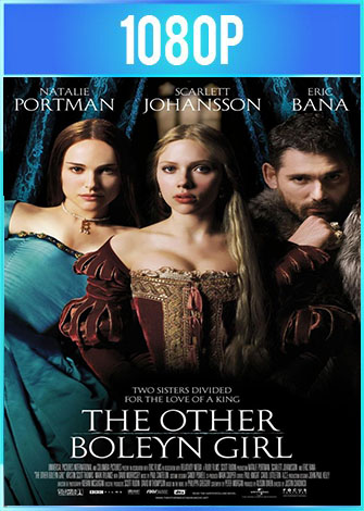 La otra reina (2008) (The Other Boleyn Girl)